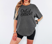 Load image into Gallery viewer, Out of Office Tee