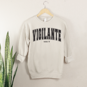 Vigilante Sh*t Sweater